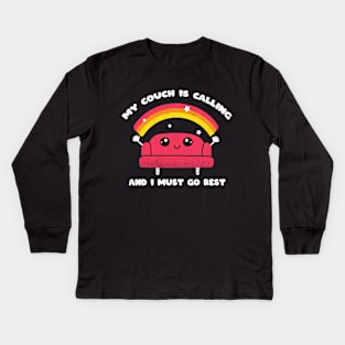 My Couch Is Calling Kids Long Sleeve T-Shirt